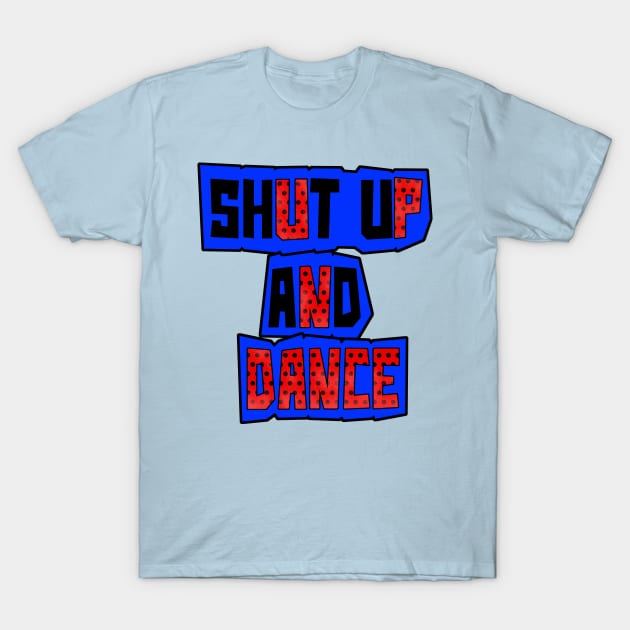 Let's Dance T-Shirt by stefy